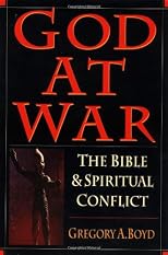 God at War: The Bible & Spiritual Conflict