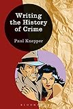 Writing the history of crime