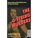 The G-String Murders: Bumps, Grinds and Deadly Mayhem from the Queen of Burlesque (Femmes Fatales: Women Write Pulp)