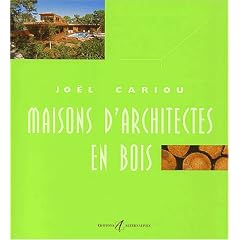Maisons d'architectes en bois