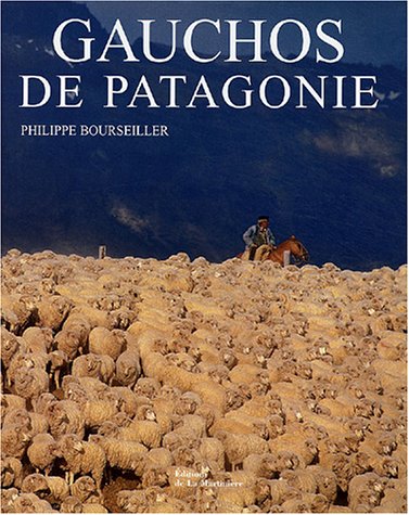 City Travel Guides Discounted  Livres : Gauchos de Patagonie