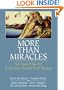More Than Miracles: The State of the Art of Solution-focused Brief Therapy (Haworth Brief Therapy)