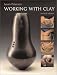  : Working with Clay (2nd Edition)