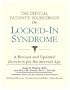 The Official Patient's Sourcebook on Locked-In Syndrome: A Revised and Updated Directory for the Internet Age