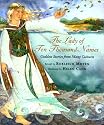 The Lady of Ten Thousand Names: Goddess Stories from Many Cultures