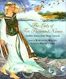 The Lady of Ten Thousand Names