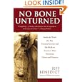 No Bone Unturned: Inside the World of a Top Forensic Scientist and His Work on America's Most Notorious Crimes and... by Jeff Benedict