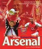 The Official Illustrated History of Arsenal 1886-2004