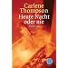 Heute nacht oder nie