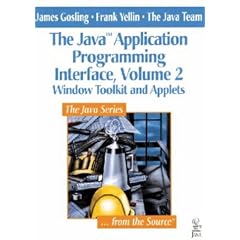 The Java Application Programming Interface II. Window Toolkit and Applets: 2 (Java Series)