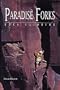 Paradise Forks Rock Climbing (Regional Rock Climbing Series)