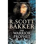 The Warrior Prophet (The Prince of Nothing, Book 2) book cover