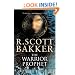 The Warrior Prophet (The Prince of Nothing, Book 2)