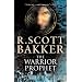 The Warrior Prophet (The Prince of Nothing, Book 2)