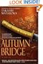 Autumn Bridge (Cloud of Sparrows)