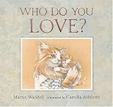 Who Do You Love?