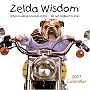Zelda Wisdom 2007 Wall Calendar