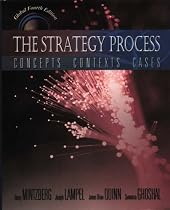 The Strategy Process: Global Edition: Concepts, Contexts, Cases