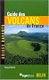 Guide des volcans de France