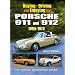 Buying, Driving and Enjoying the Porsche 911 and 912, 1965-1973