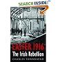Easter 1916: The Irish Rebellion