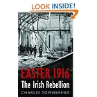 Click here to buy Easter 1916: The Irish Rebellion by  Charles Townshend.