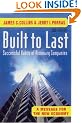 Built to Last: Successful Habits of Visionary Companies
