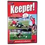 Keeper! Soccer Goalkeeping with Tony Waiters