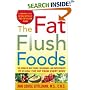 The Fat Flush Foods: The World's Best Foods, Seasonings and Supplements to Flush the Fat from Every Body (Gittleman)