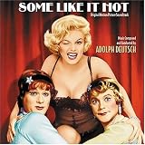 Some Like It Hot [Original Motion Picture Soundtrack]