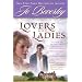 Lovers and Ladies