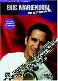 Eric Marienthal: Play Sax from Day One
