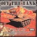 Off the Tank: Former Tank Soldiers Go to War