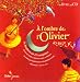 A l'ombre de l'olivier : 30 comptines des pays du Maghreb