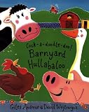 Cock-a-doodle-doo! Barnyard Hullabaloo
