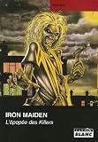 Revue Camion Blanc  / Iron Maiden : L'épopée des killers