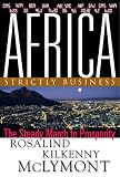 Africa: Strictly Business, The Steady March to Prosperity