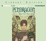 Review Brilliance Audio on CD Unabridged Lib Ed  / Black Water (Pendragon, Book 5)