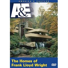 The Homes of Frank Lloyd Wright (A&E DVD Archives)