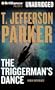 The Triggerman's Dance