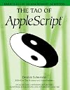 The Tao of Applescript/Book and 2 Disks (Bmug's Guide to Macintosh Scripting)