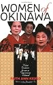 Women of Okinawa: Nine Voices from a Garrison Island