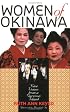 Women of Okinawa: Nine Voices from a Garrison Island
