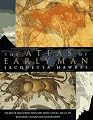 The Atlas of Early Man: The Rise of Man Across the Globe, From 35,000 B.C. to A.D. 500 With Over 1,000 Maps And Illustrations