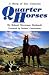 Book Quarter Horses: A Story of Two Centuries