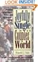 Joyfully Single in a Couples' World: Knowing Contentment, Peace, and Fulfullment-- Now