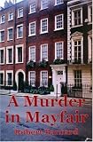 Murder in Mayfair, A (Missing Mystery, Number 40)