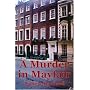A Murder in Mayfair (Missing Mysteries)