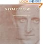 Somehow a Past: The Autobiography of Marsden Hartley