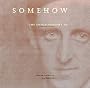 Somehow a Past: A Autobiography of Marsden Hartley